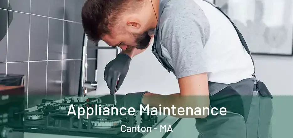  Appliance Maintenance Canton - MA