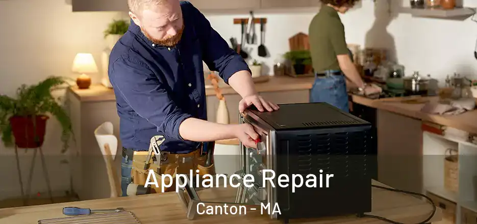  Appliance Repair Canton - MA