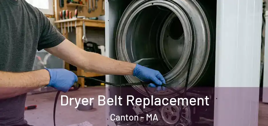  Dryer Belt Replacement Canton - MA