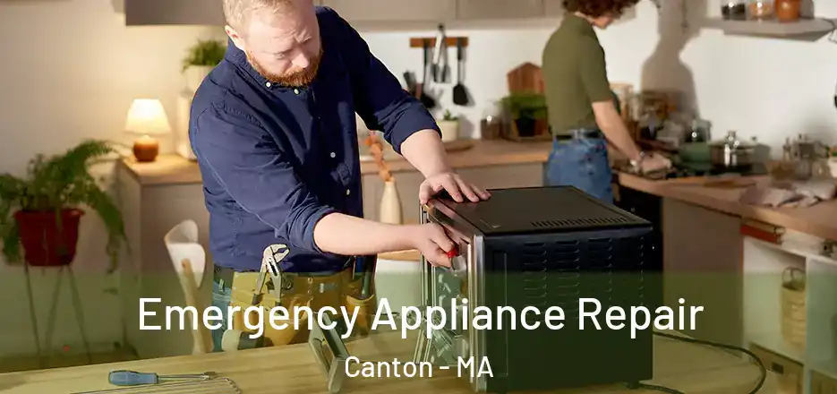  Emergency Appliance Repair Canton - MA