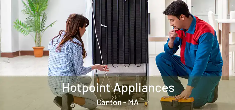  Hotpoint Appliances Canton - MA