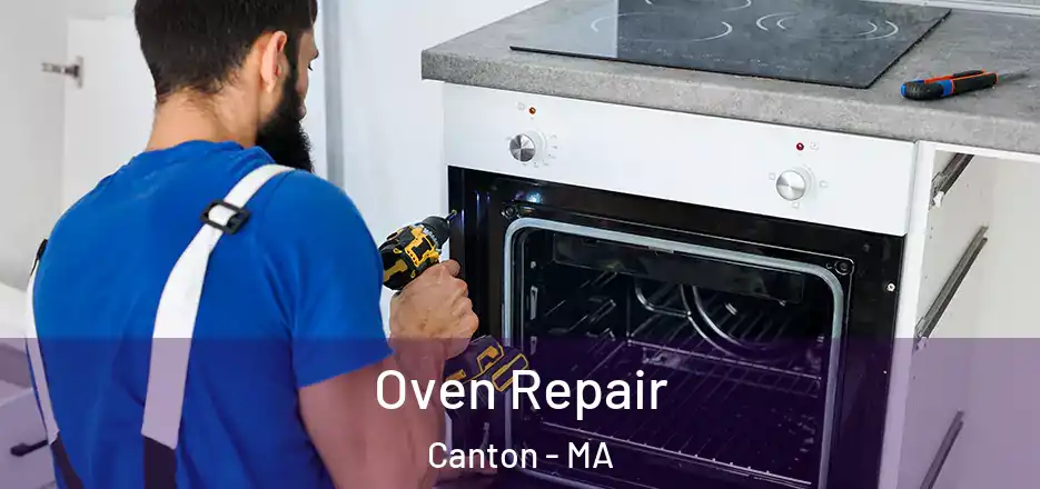  Oven Repair Canton - MA