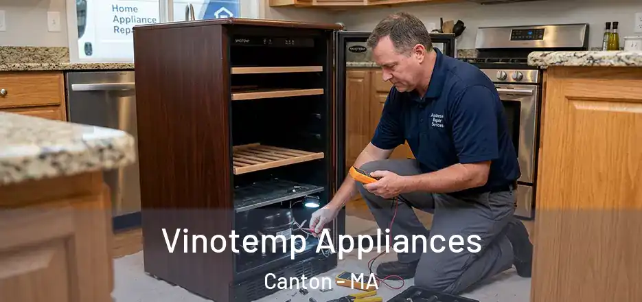  Vinotemp Appliances Canton - MA