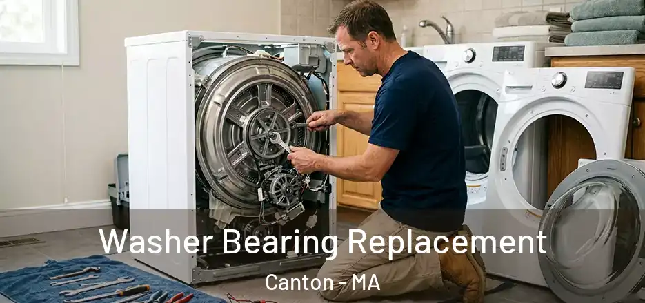  Washer Bearing Replacement Canton - MA
