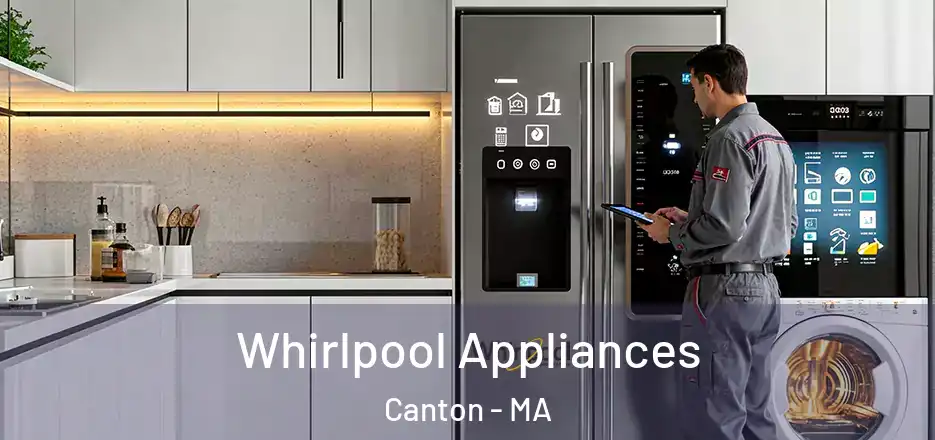  Whirlpool Appliances Canton - MA